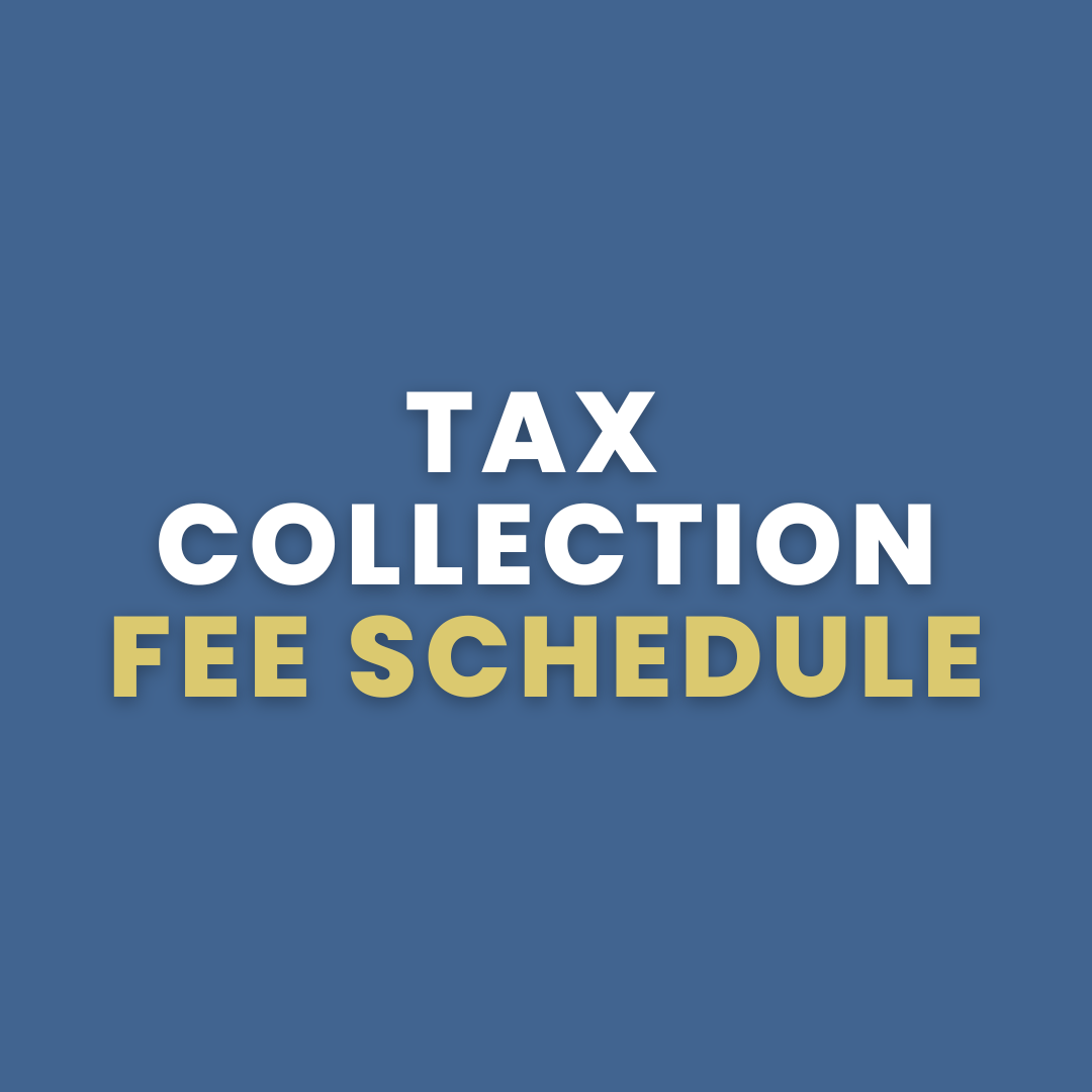 Tax Collection Fee Schedule 2025
