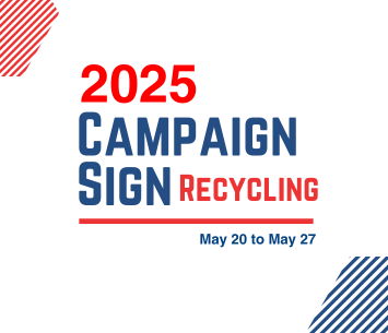 2025 Campaign Sign Recycling - Bring your signs into the Manheim Township Municipal Office