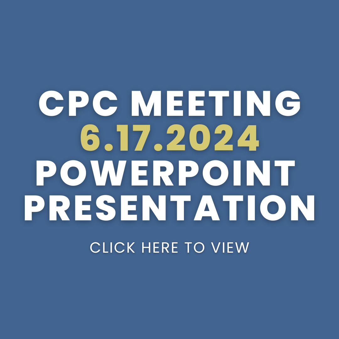 CPC Meeting - 6.17.2024 - PowerPoint Presentation
