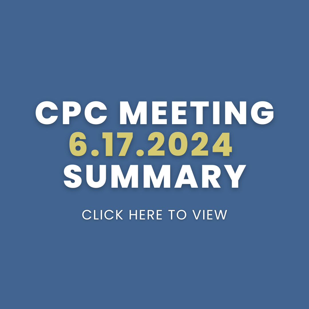 CPC Meeting - 6.17.2024 - Summary